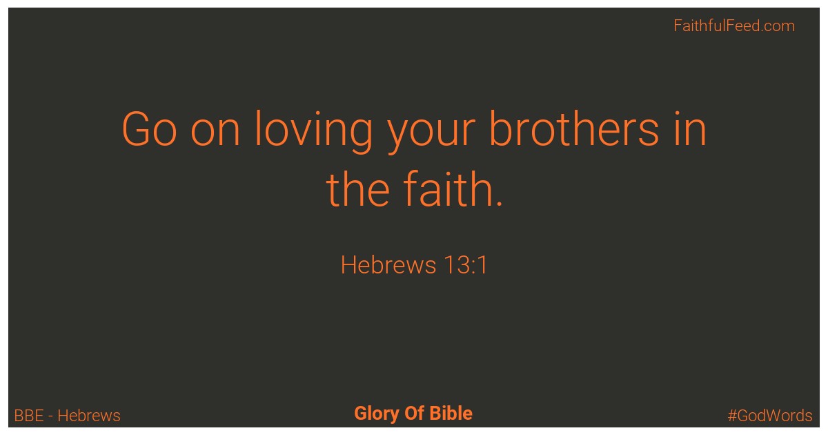 The Bible Verses from Hebrews Chapter 13 - Bbe