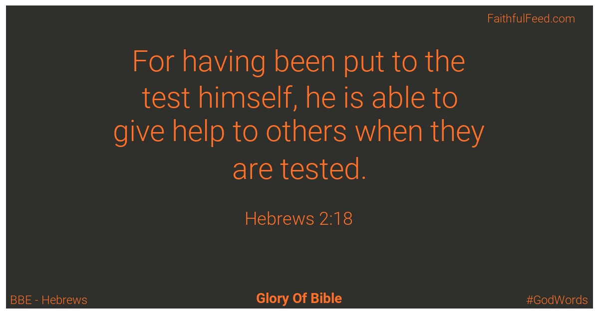 Hebrews 2:18 - Bbe