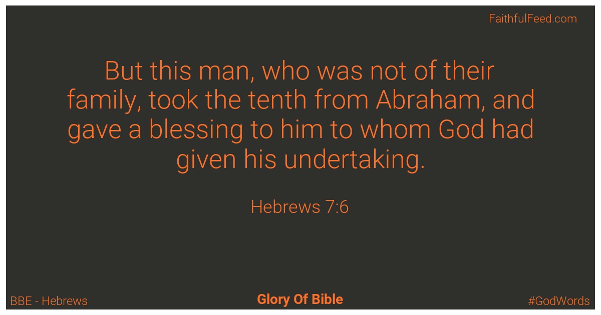 Hebrews 7:6 - Bbe