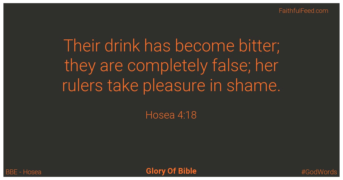 Hosea 4:18 - Bbe