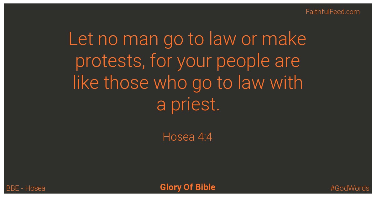 Hosea 4:4 - Bbe