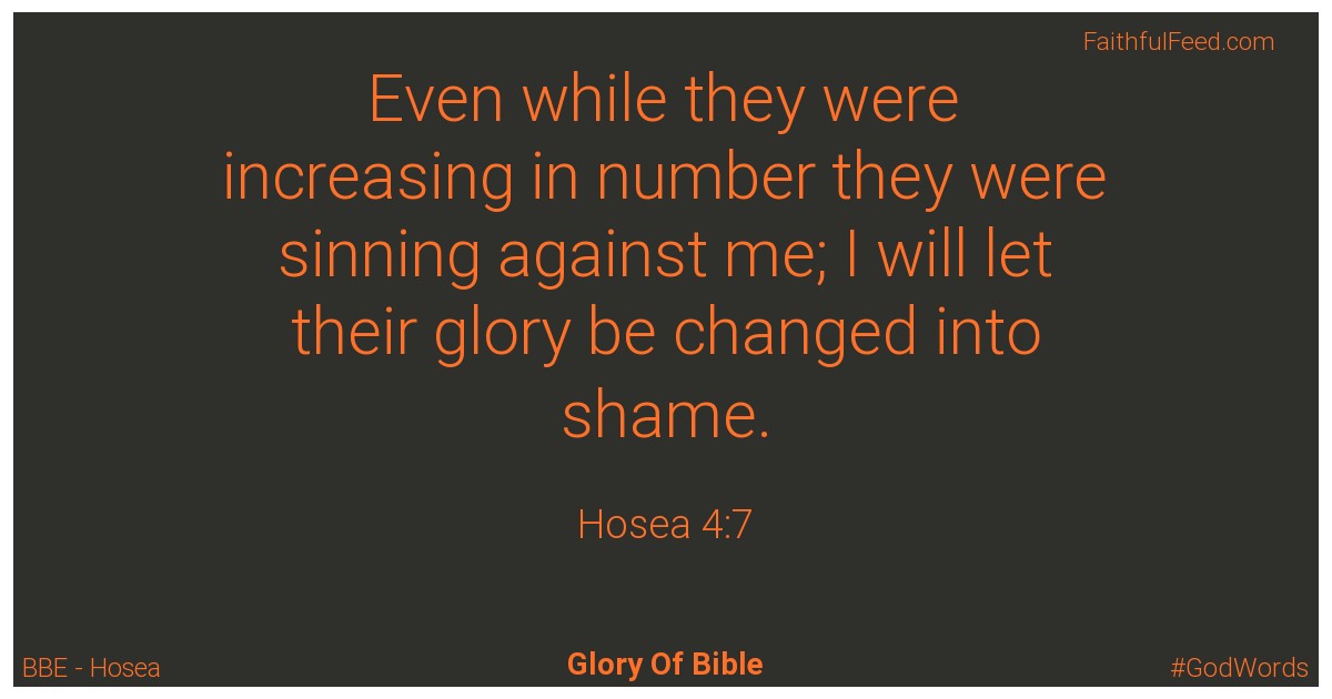 Hosea 4:7 - Bbe
