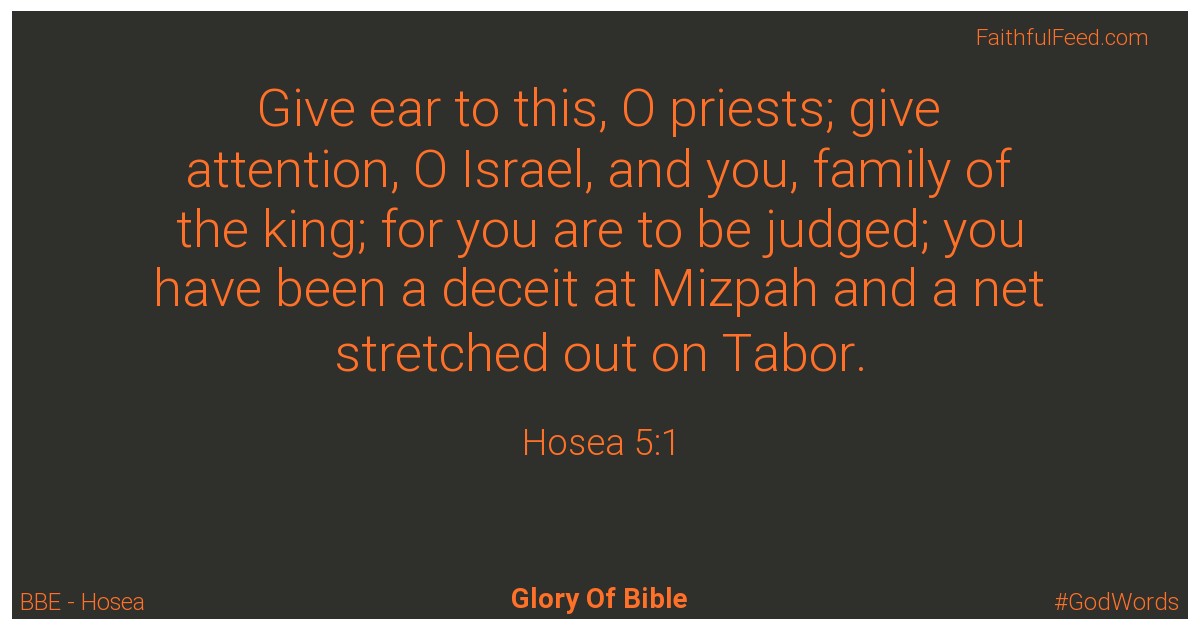 Hosea 5:1 - Bbe