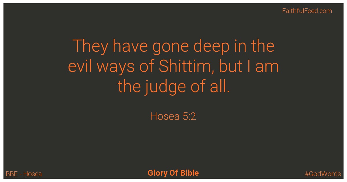 Hosea 5:2 - Bbe