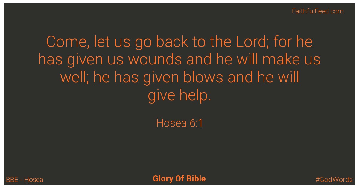 Hosea 6:1 - Bbe