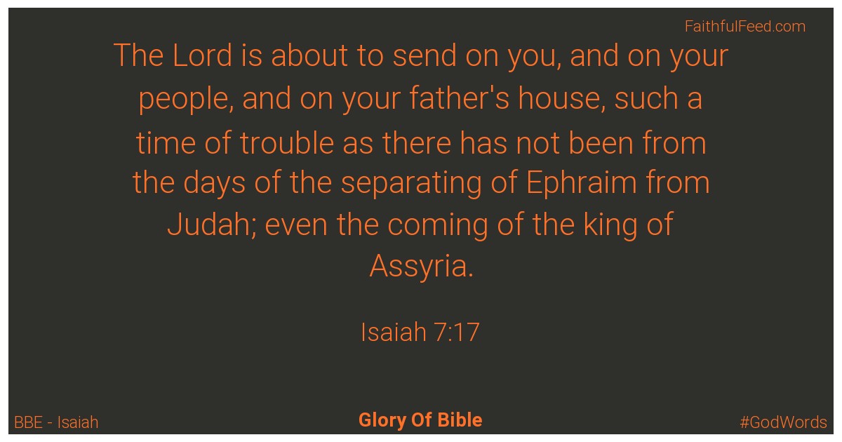 Isaiah 7:17 - Bbe
