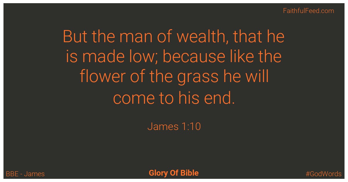 James 1:10 - Bbe