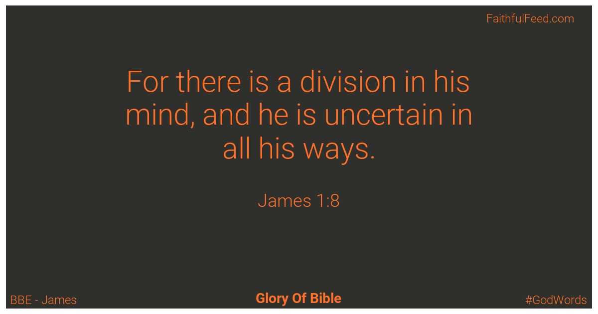 James 1:8 - Bbe