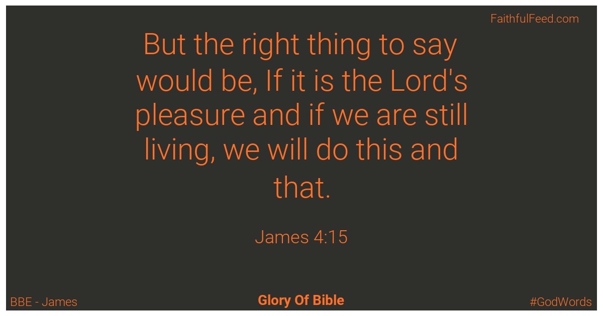 James 4:15 - Bbe