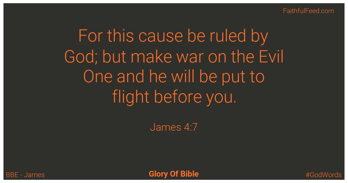 James 4:7 - Bbe