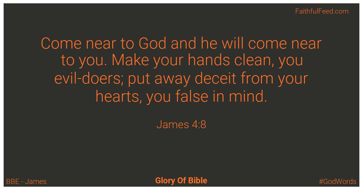 James 4:8 - Bbe