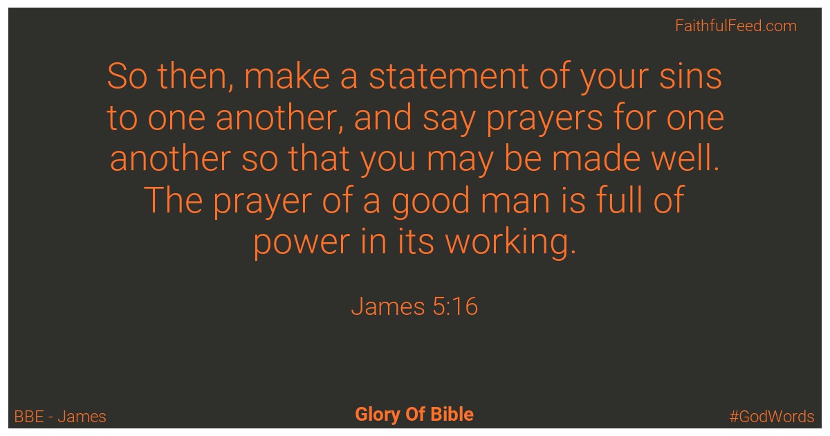James 5:16 - Bbe