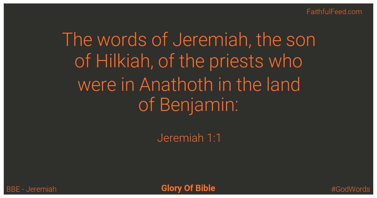 Jeremiah 1:1 - Bbe