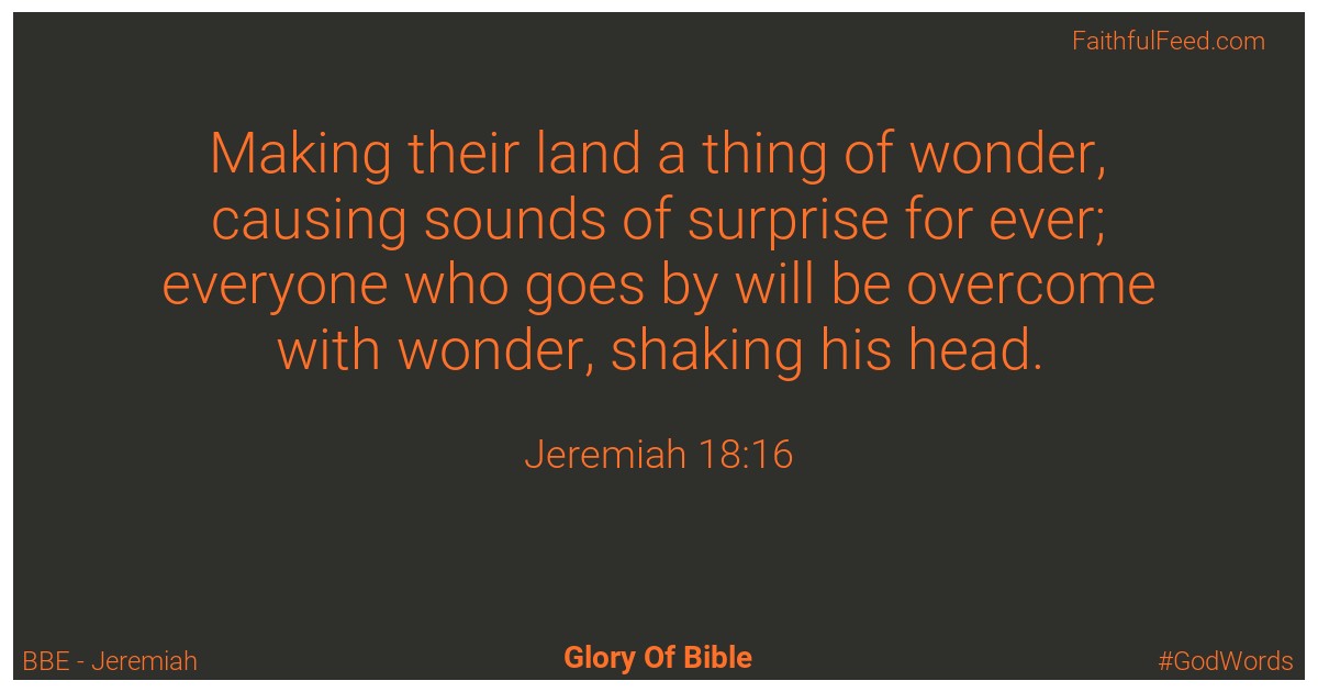 Jeremiah 18:16 - Bbe