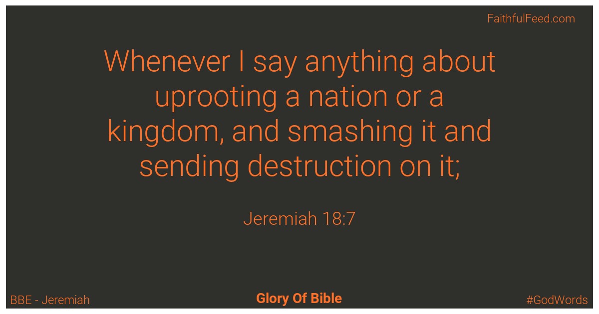 Jeremiah 18:7 - Bbe