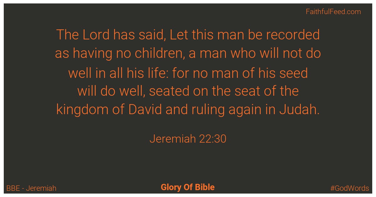 Jeremiah 22:30 - Bbe