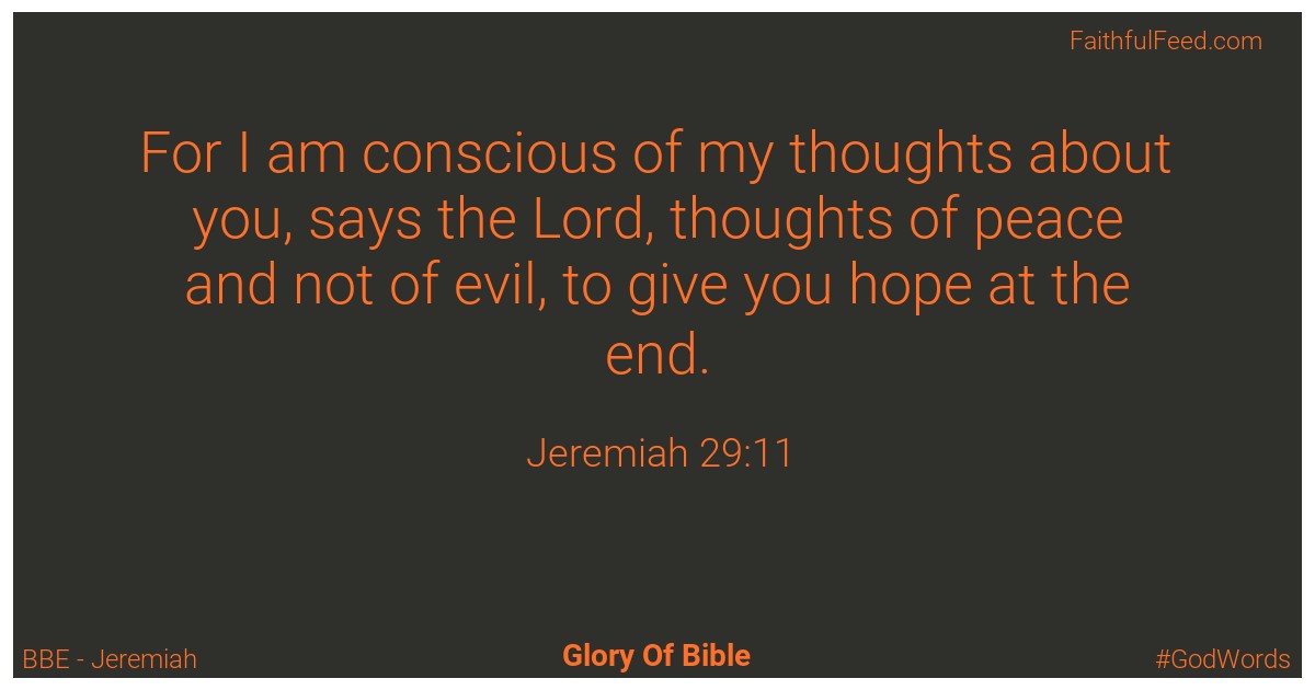 Jeremiah 29:11 - Bbe