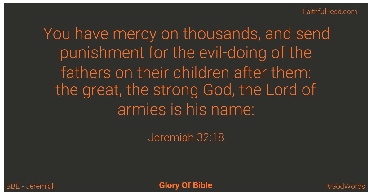 Jeremiah 32:18 - Bbe