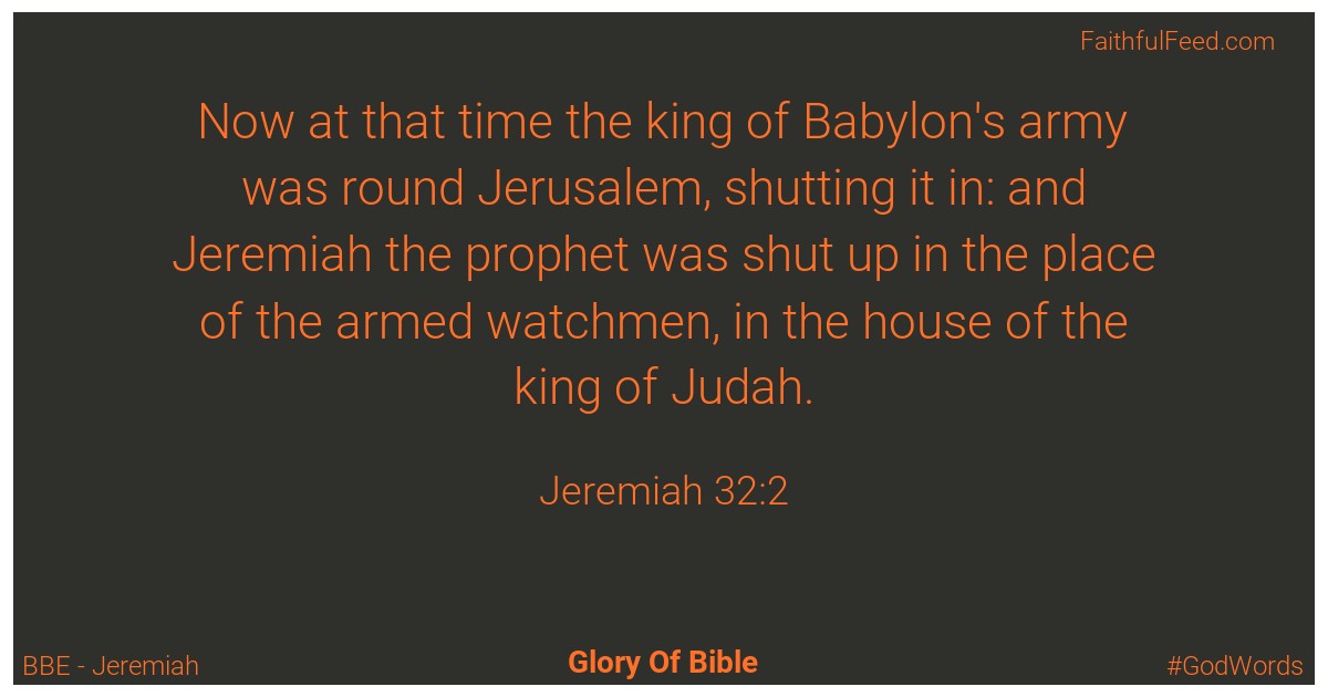Jeremiah 32:2 - Bbe