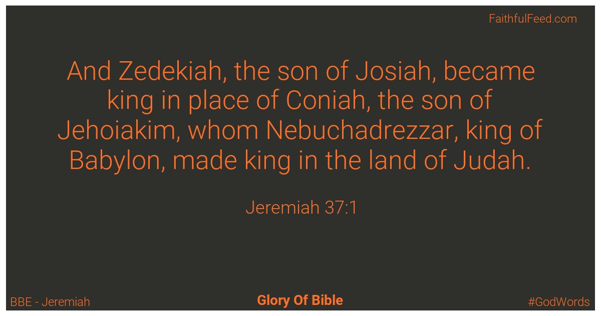 Jeremiah 37:1 - Bbe