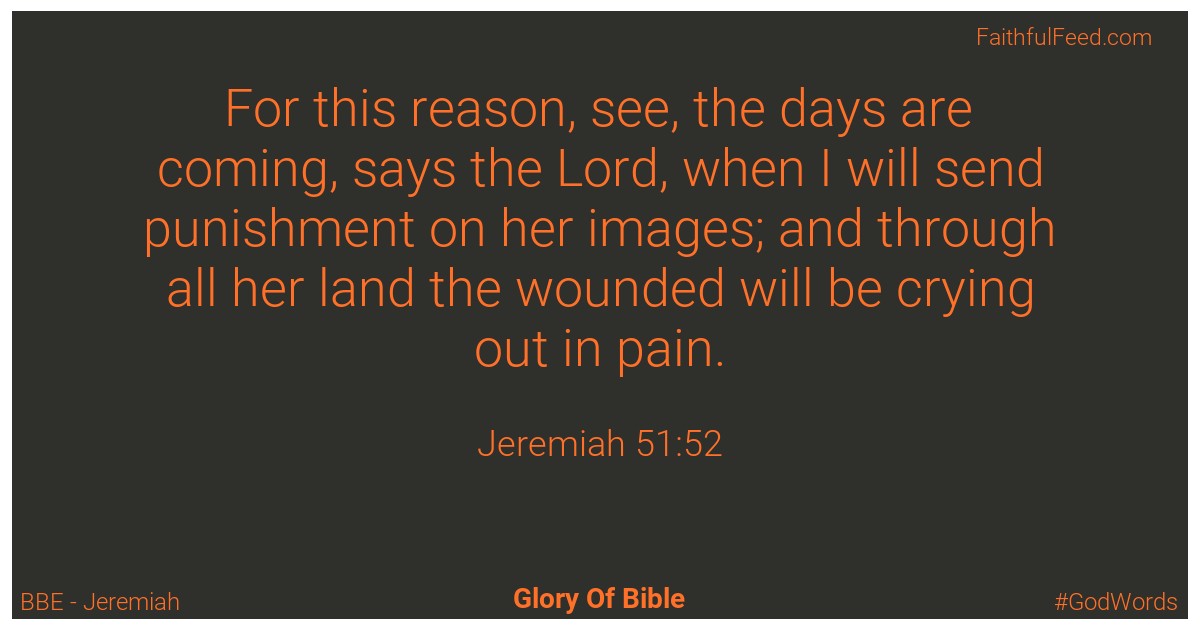 Jeremiah 51:52 - Bbe