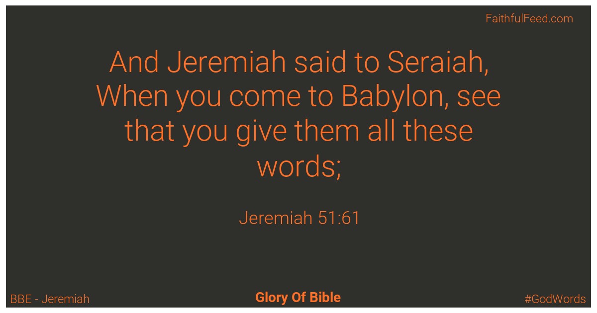 Jeremiah 51:61 - Bbe