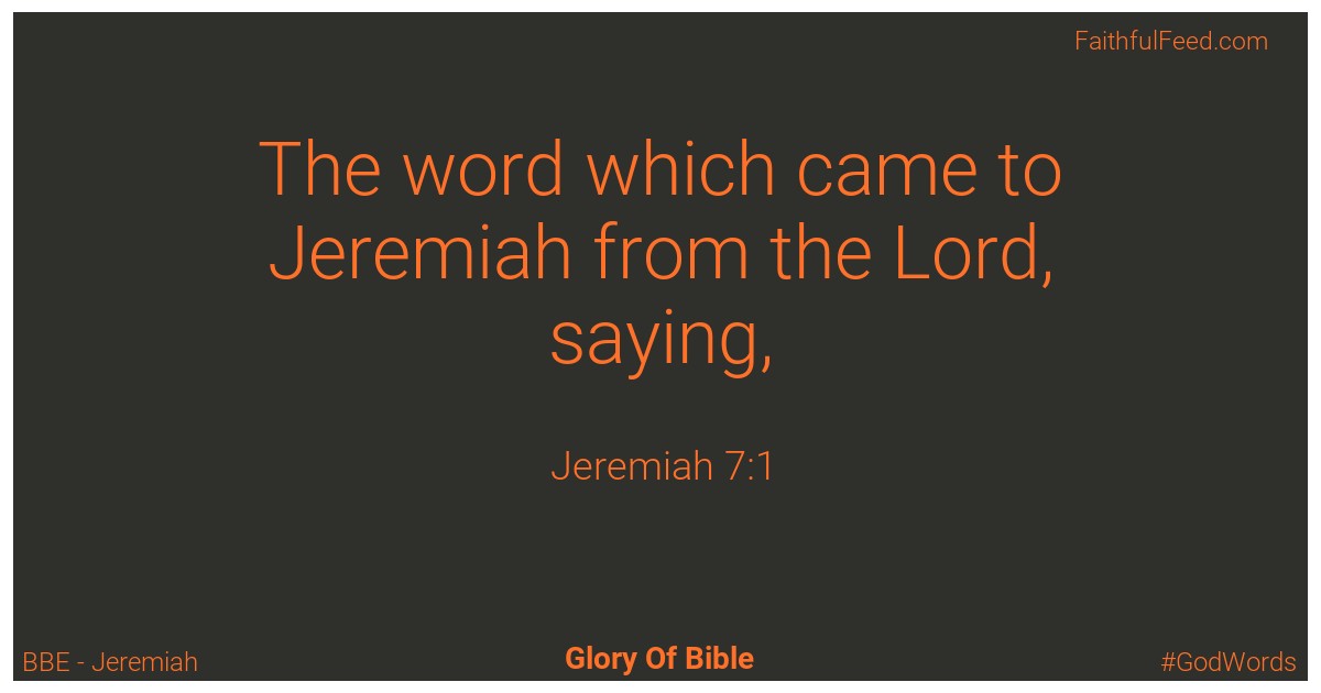 Jeremiah 7:1 - Bbe