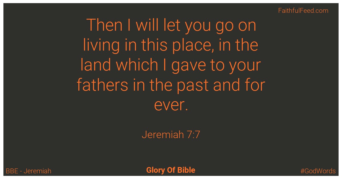 Jeremiah 7:7 - Bbe