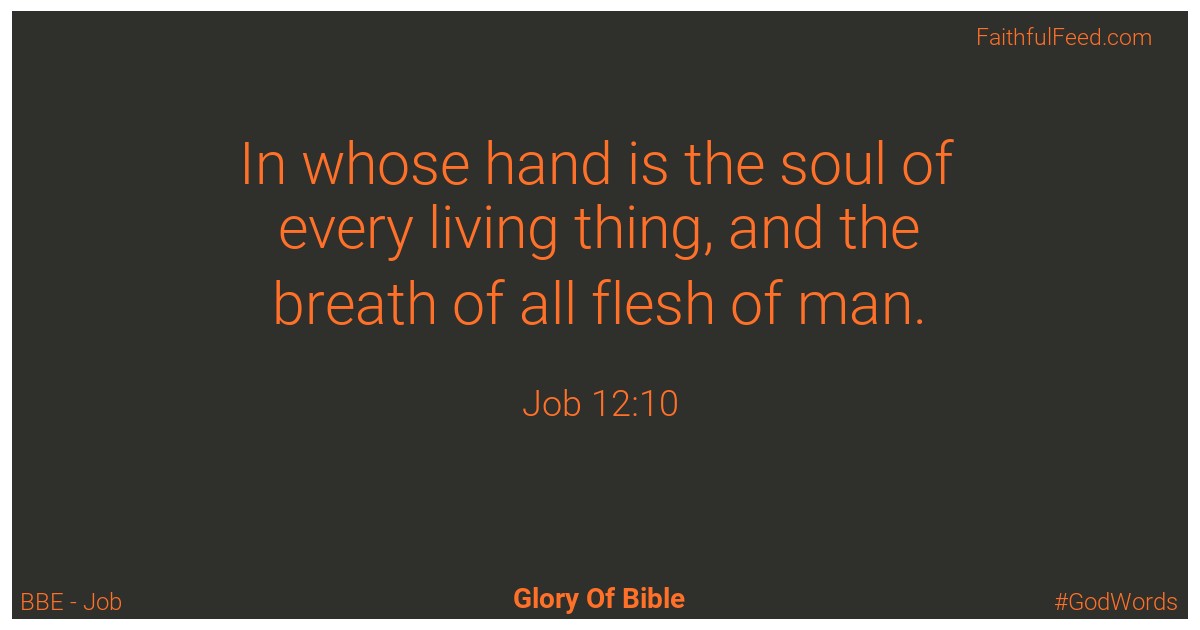 Job 12:10 - Bbe