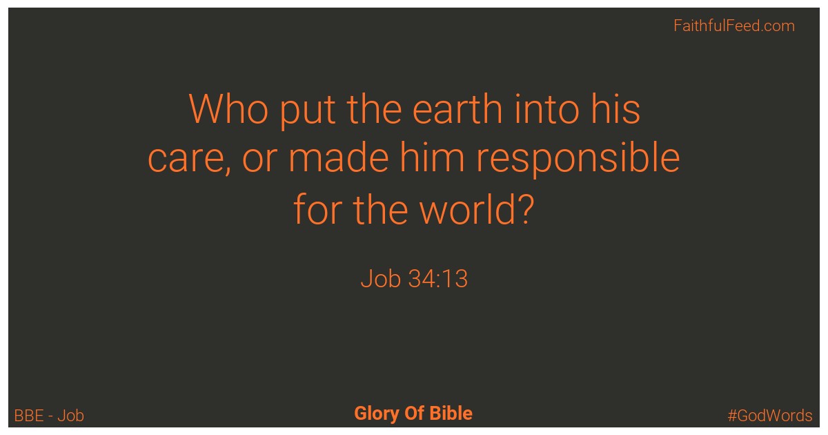 Job 34:13 - Bbe