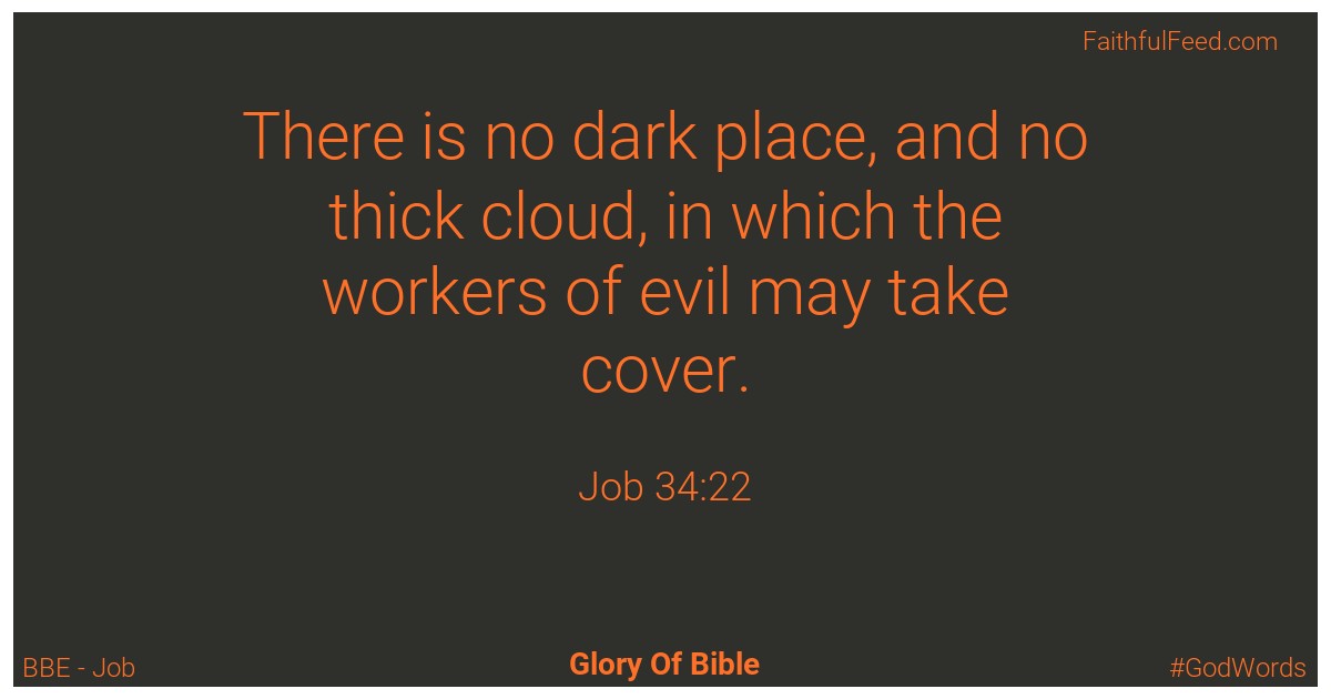 Job 34:22 - Bbe