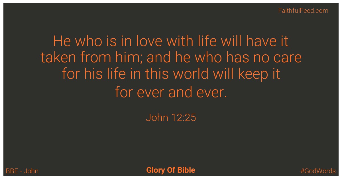 John 12:25 - Bbe