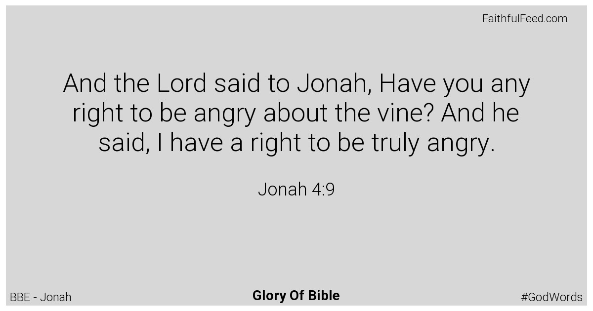 Jonah 4:9 - Bbe