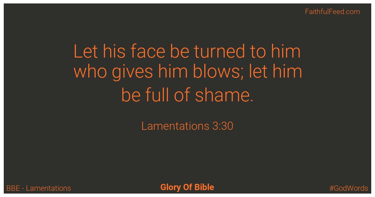 Lamentations 3:30 - Bbe