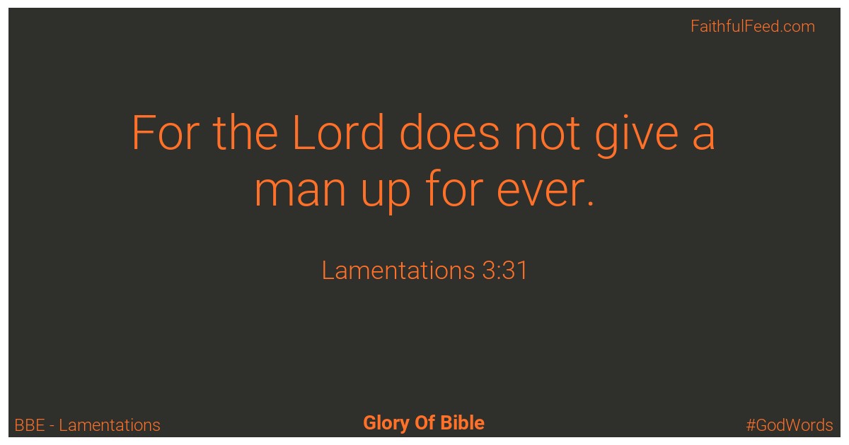 Lamentations 3:31 - Bbe