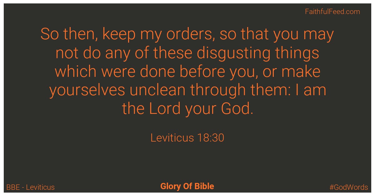 Leviticus 18:30 - Bbe