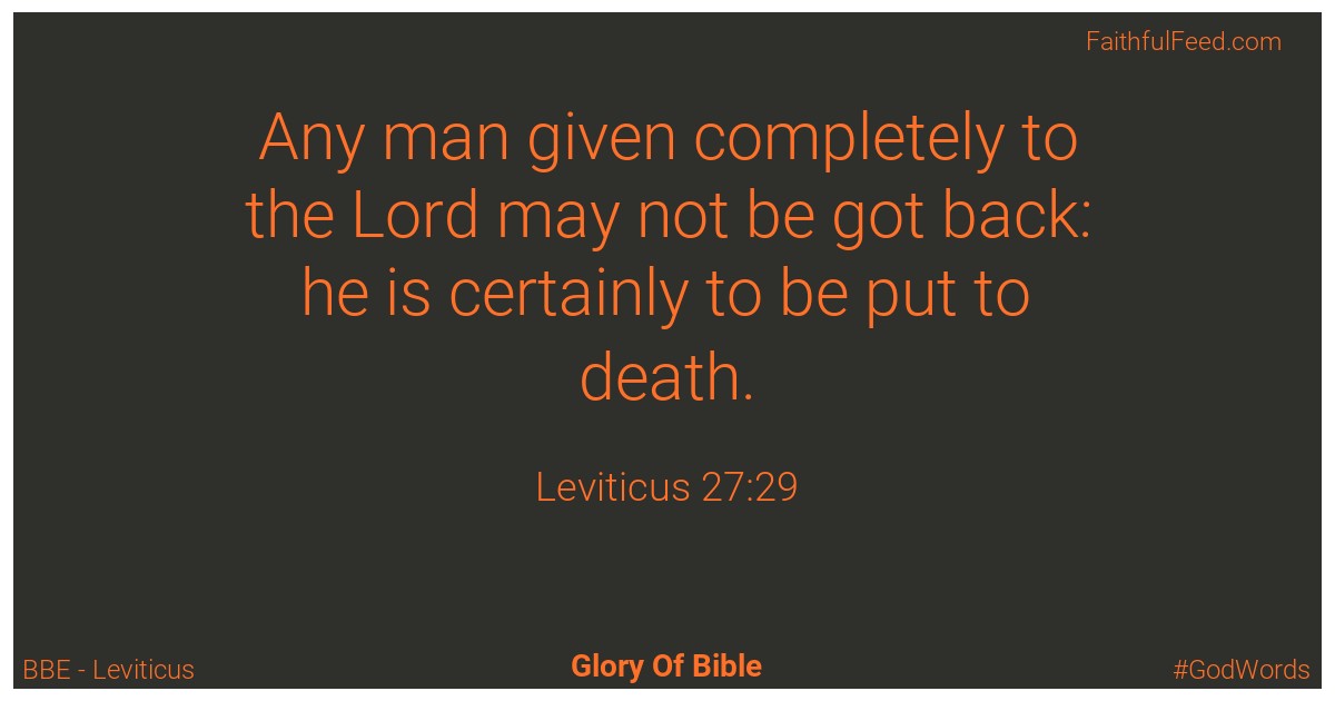 Leviticus 27:29 - Bbe