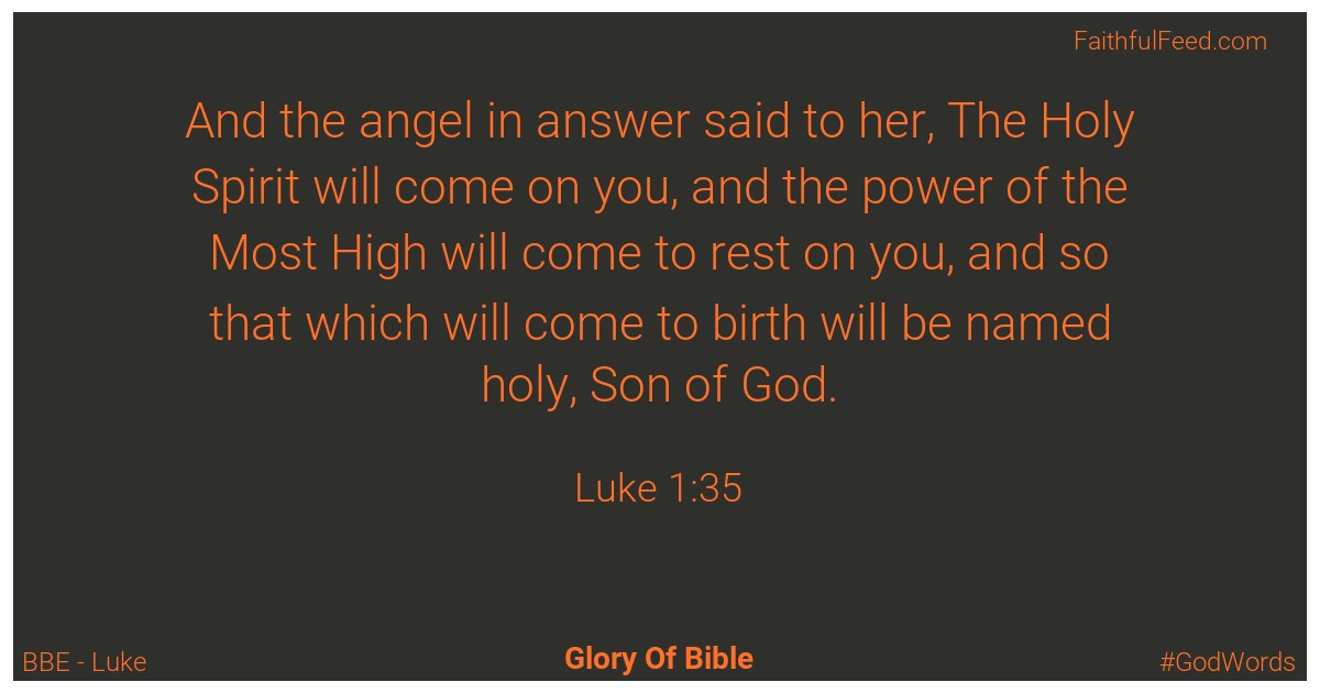 Luke 1:35 - Bbe