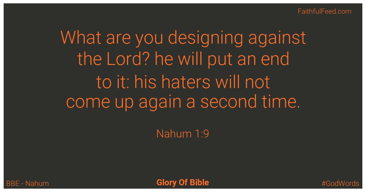 Nahum 1:9 - Bbe