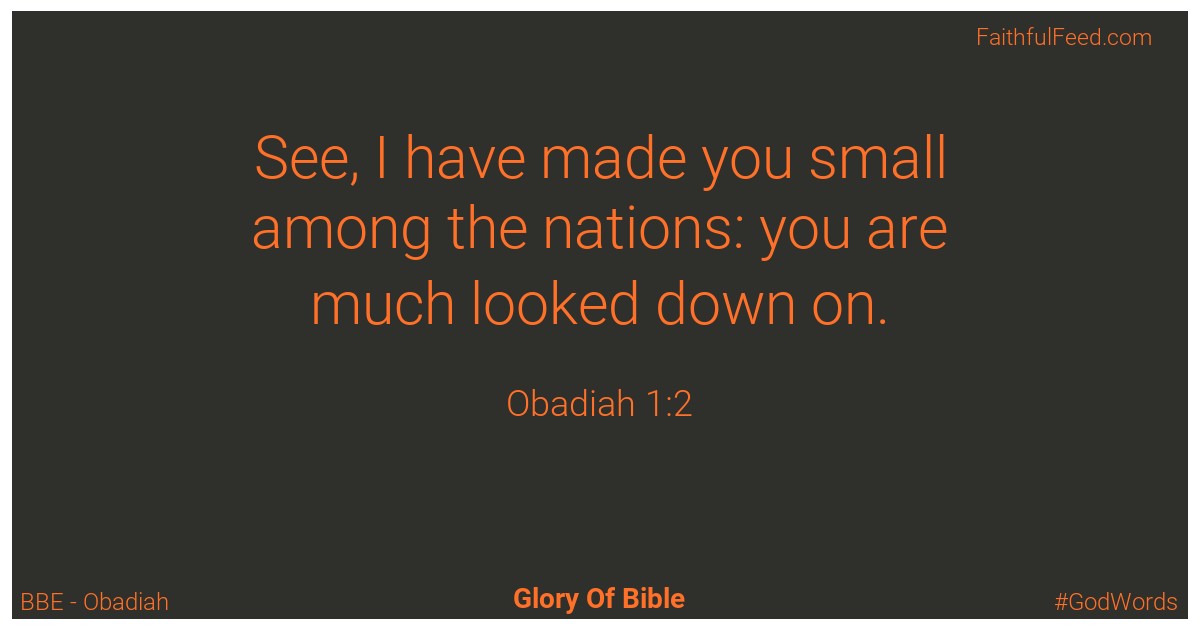 Obadiah 1:2 - Bbe