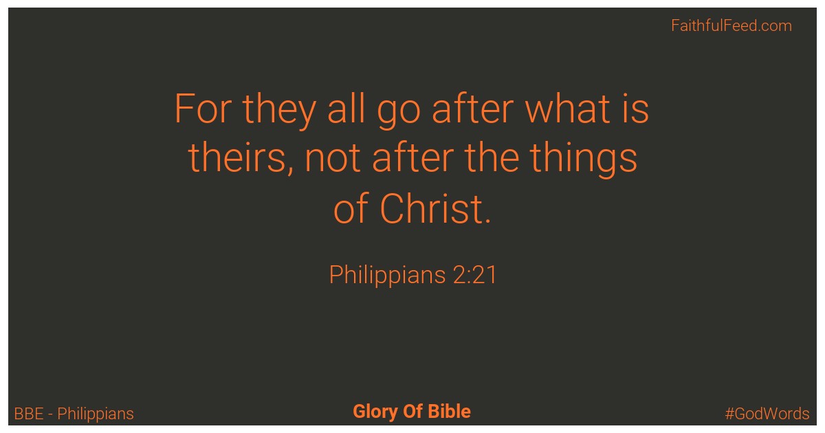 Philippians 2:21 - Bbe