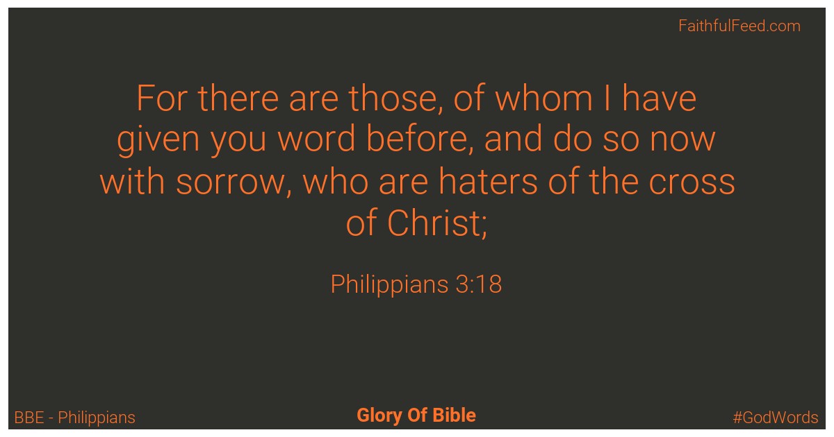 Philippians 3:18 - Bbe