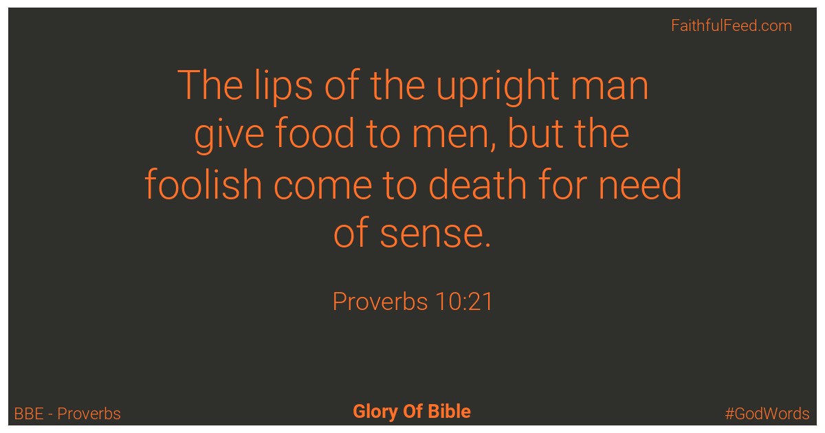 Proverbs 10:21 - Bbe