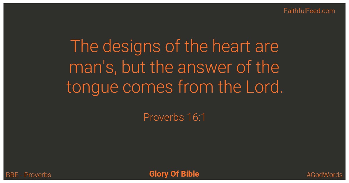 Proverbs 16:1 - Bbe