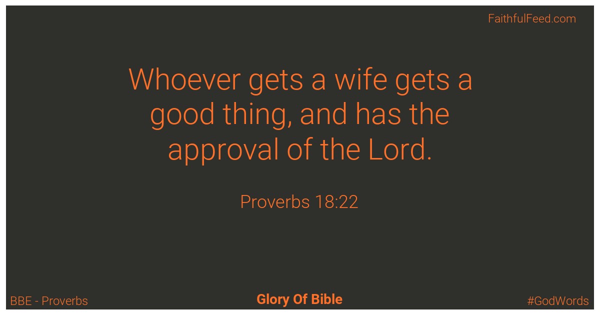 Proverbs 18:22 - Bbe