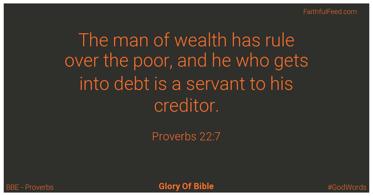 Proverbs 22:7 - Bbe