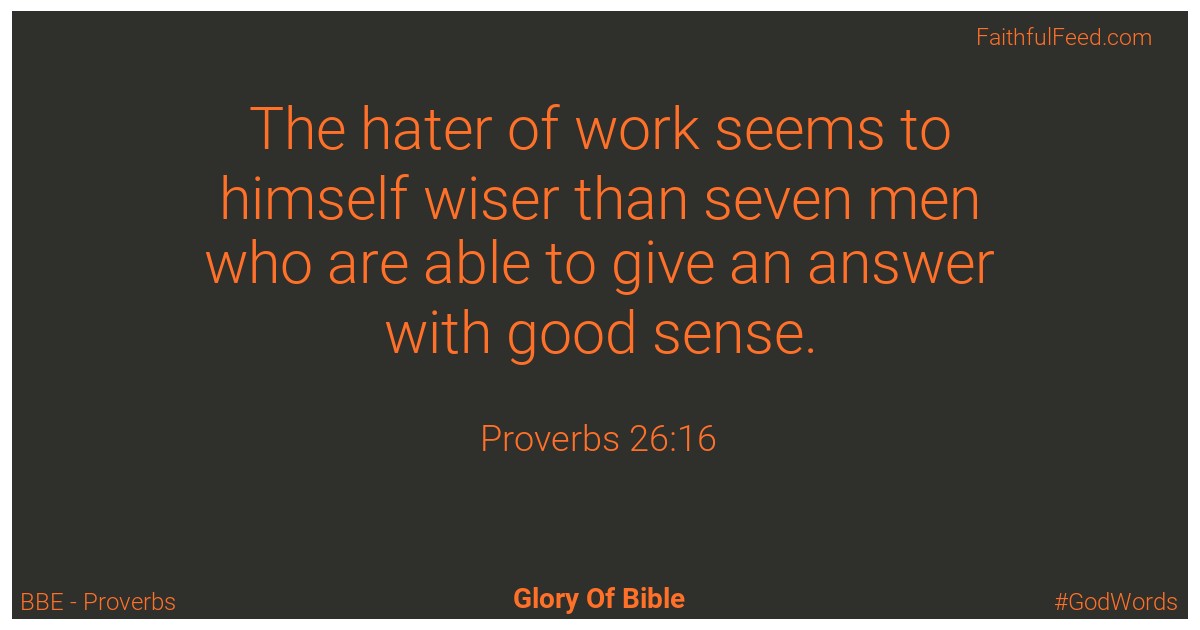 Proverbs 26:16 - Bbe