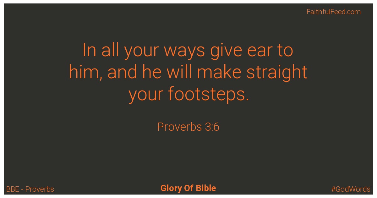 Proverbs 3:6 - Bbe