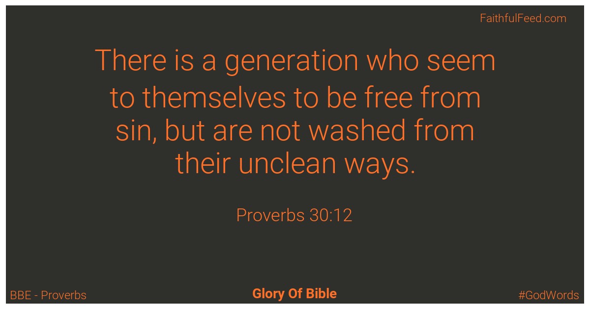 Proverbs 30:12 - Bbe