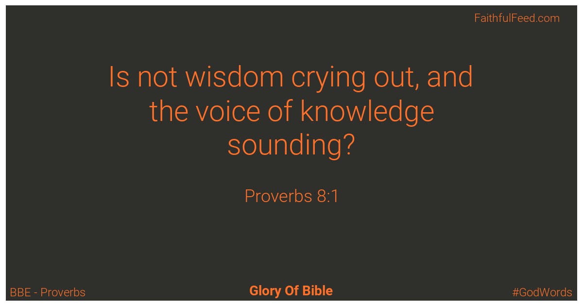 Proverbs 8:1 - Bbe
